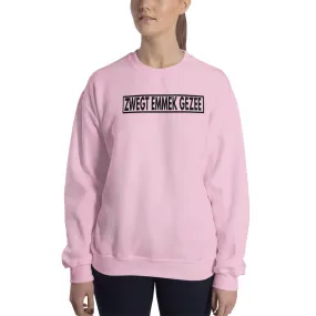 Zwegt Emmek Gezee Sweatshirt